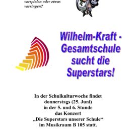 Wilhelm-Kraft-Gesamtschule sucht die Superstars!